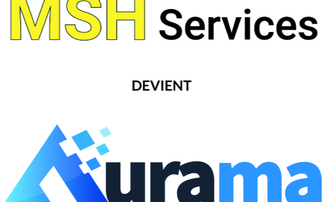 MSH Services devient Aurama
